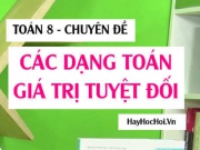 Phương trình chứa dấu Giá trị tuyệt đối và cách giải (cực hay) Toán 8